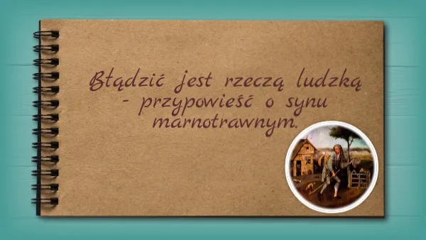 Przypowieść o synu marnotrawnym: znaczenie, przesłanie i lekcje dla współczesnego życia