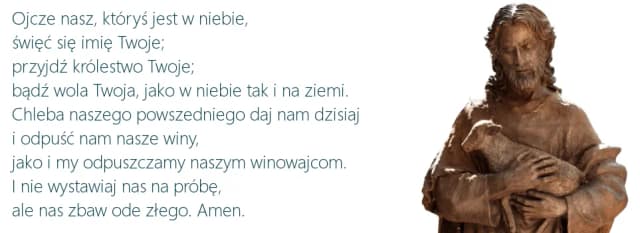 Kto nauczył nas modlitwy Ojcze Nasz i dlaczego jest to ważne?